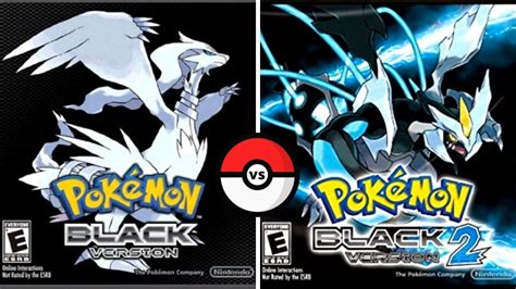 black vs black 2|pokemon black 2 vs black.